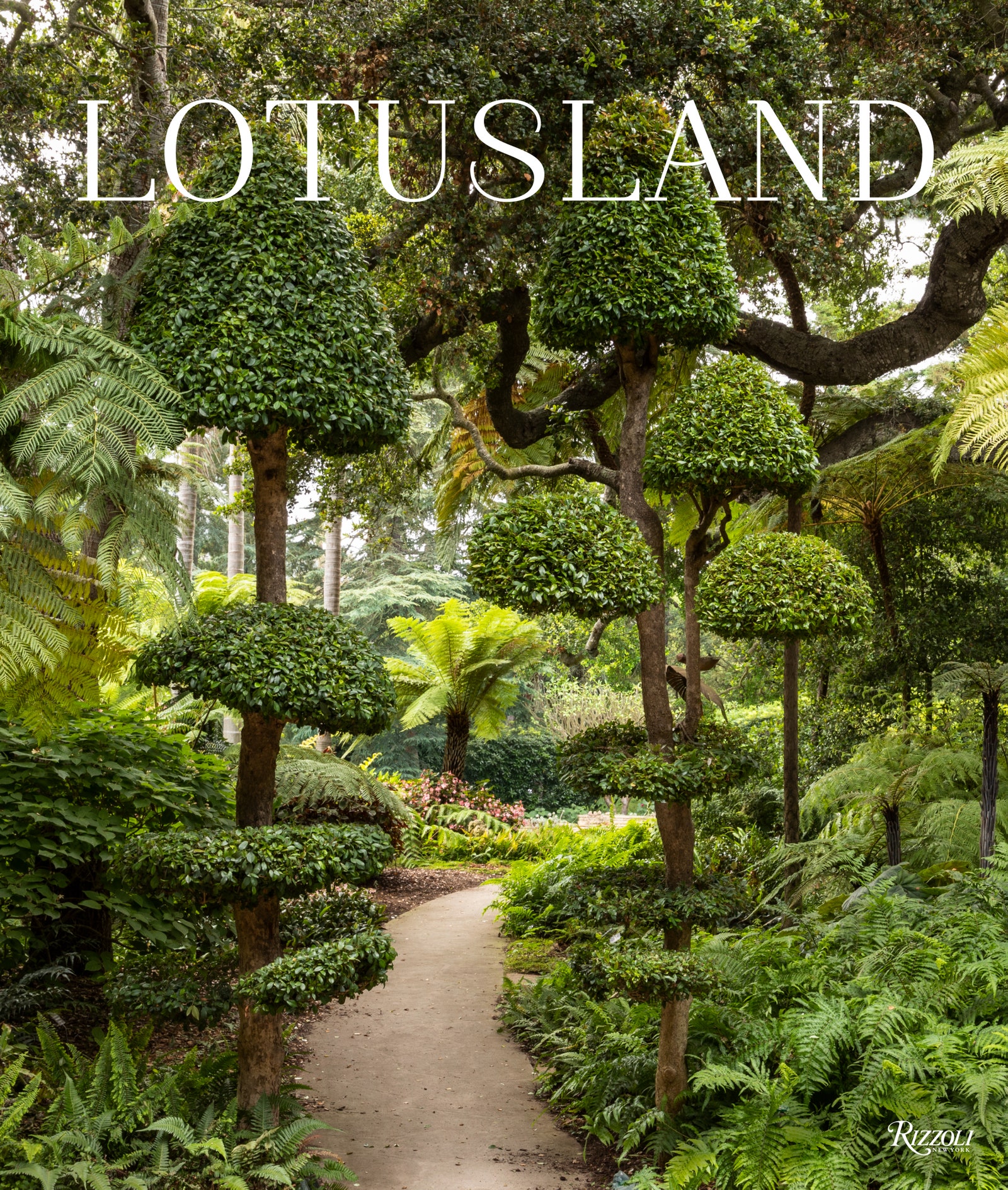 La couverture de Lotusland de Rizzoli photographiée par Lisa Romerein avec une préface de Marc Appleton.